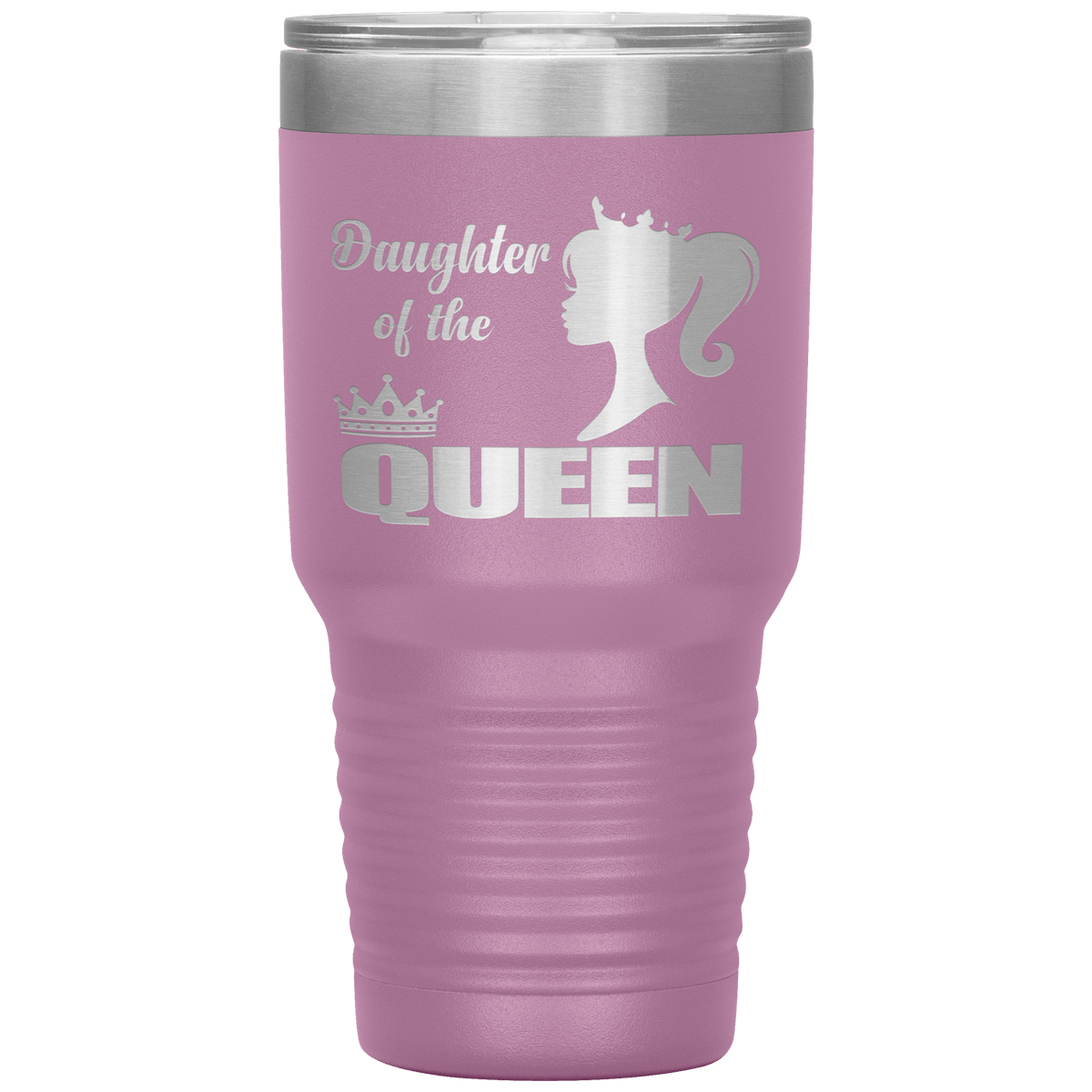 "DAUGHTER OF THE QUEEN" Tumbler. Buy For Family & Friends. Save Shipping.