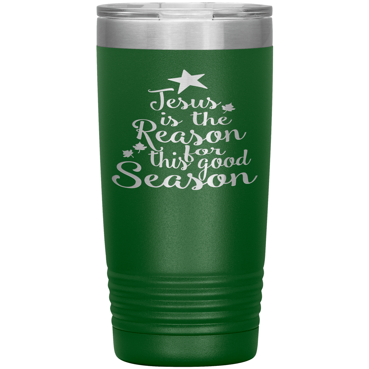 "JESUS IS THE REASON FOR THIS GOOD SEASON" Tumbler. Buy For Family & Friends. Save Shipping.