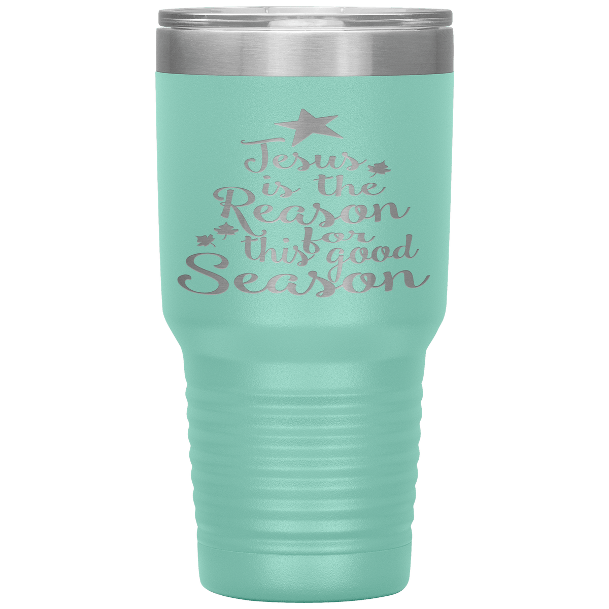 "JESUS IS THE REASON FOR THIS GOOD SEASON" Tumbler. Buy For Family & Friends. Save Shipping.